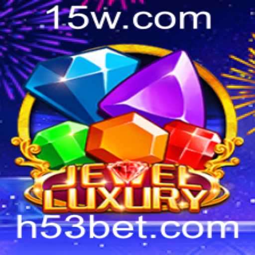 Explorando o Fascinante Mundo de JewelLuxury: O Jogo de Aposta com a Palavra-Chave '53 bet'