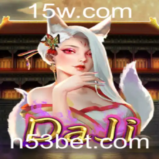 Descubra o Mundo Fascinante do Jogo DaJi e a Dinâmica do 53 Bet
