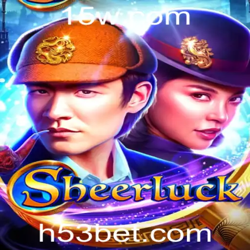 Explorando Sheerluck: O Jogo que Está Revolucionando 53 Bet